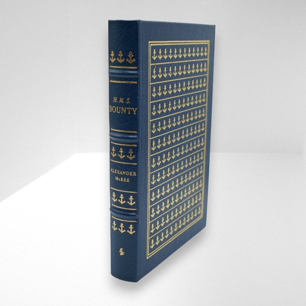 H. M. S. BOUNTY Easton Press 1st Edition 1st Printing ~‎ Alexander McKee 1988